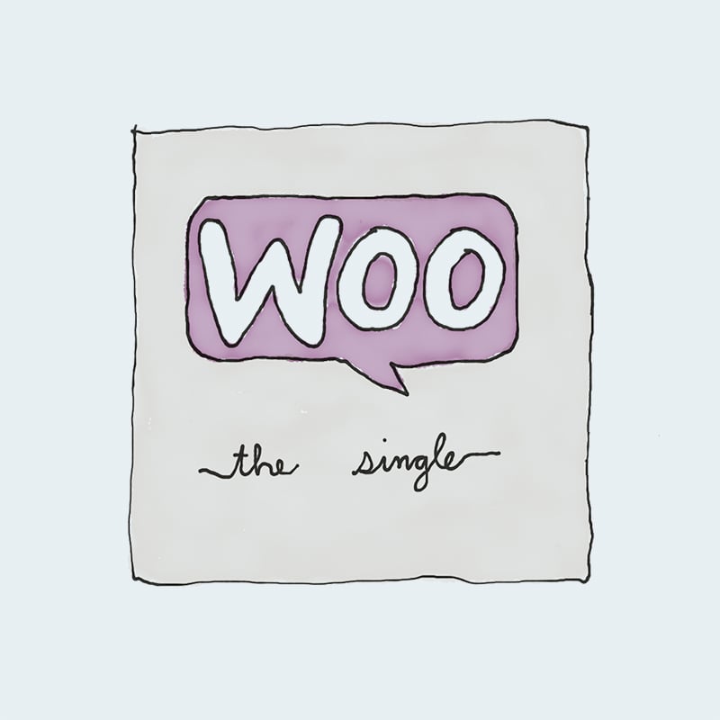 Hand-drawn pink speech bubble reading &ldquo;Woo the single&rdquo;